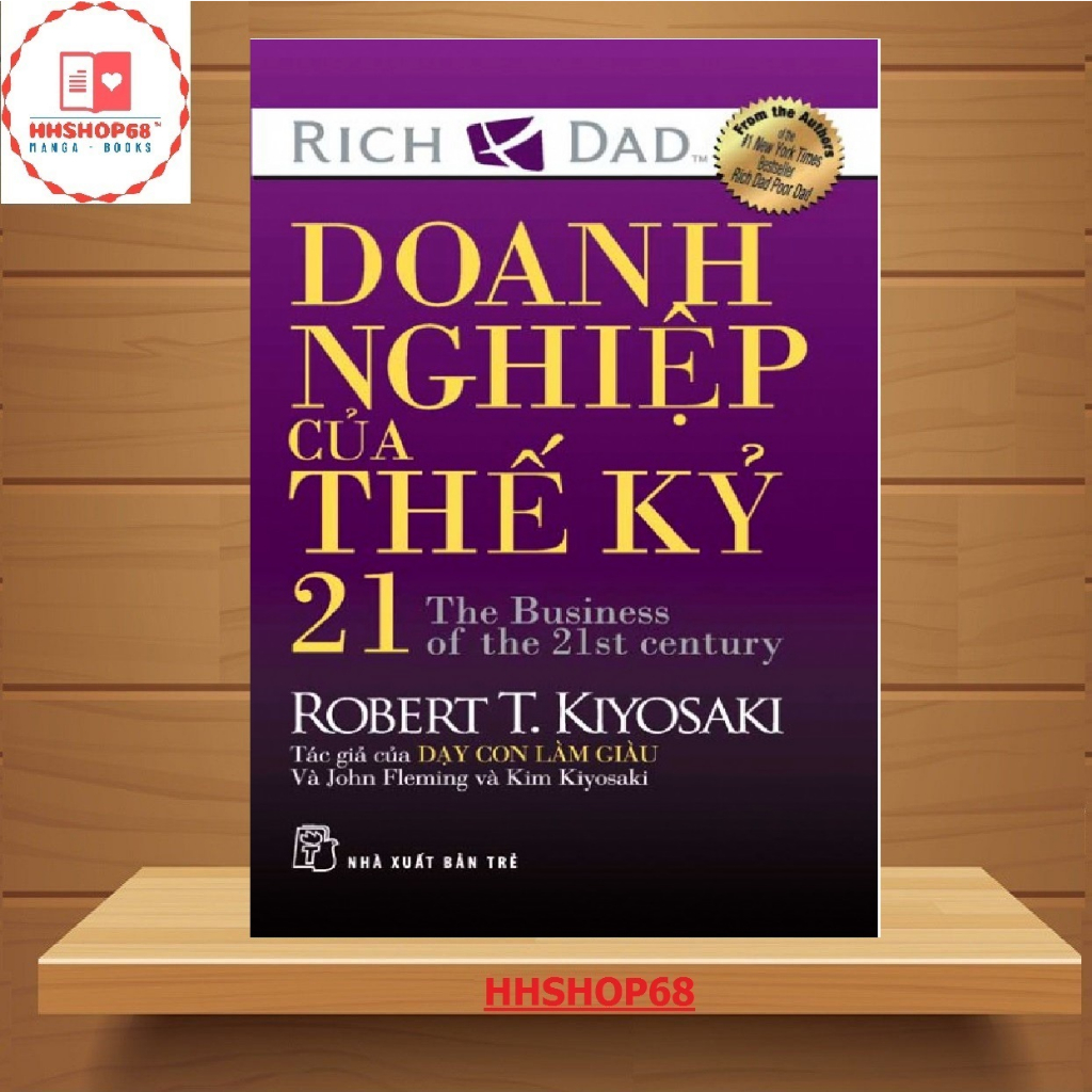 Sách - Doanh Nghiệp Của Thế Kỷ 21 - NXB Trẻ