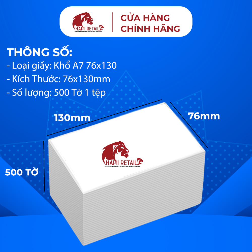 Giấy In Nhiệt  A6 Tệp 500 Tờ Tự Dính HAPII RETAIL In Đơn TMĐT Chống Nước Không Phai Mực Giá Siêu Rẻ.