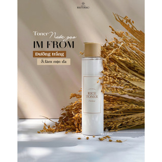 Toner gạo tươi I'M FROM RICE TONER