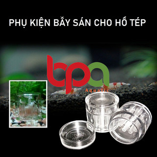 BẪY SÁN 8 LỖ ACRYLIC THỦ CÔNG CHO HỒ TÉP THUỶ SINH
