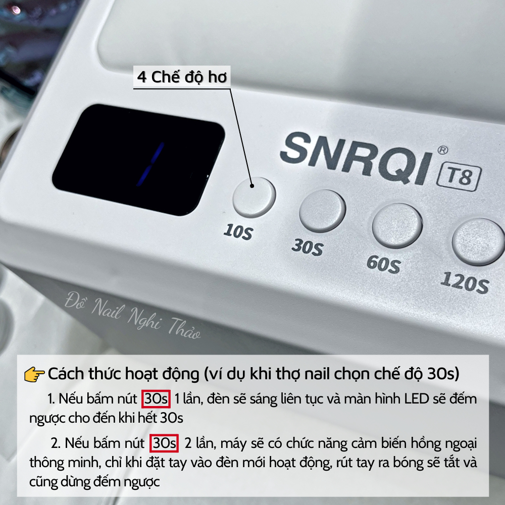 Máy hơ gel T8 SNRQI khoang rộng vừa 2 tay 72W NGHI THẢO