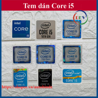 CORE i5 Tem dán tổng hợp nhiều thế hệ CPU trang trí Laptop máy tính
