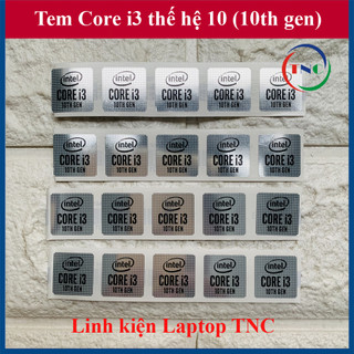 Tem core i3 thế hệ 10 thay tem laptop -máy tính