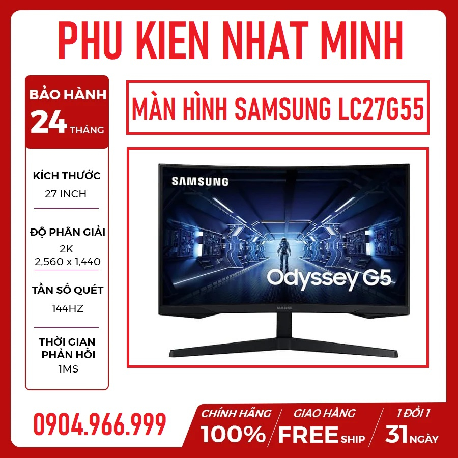 Màn hình Samsung Odyssey LC27G55 cong 2k 144Hz 1ms Freesync hàng chính hãng bảo hành 24 tháng lỗi 1 đổi 1 | BigBuy360 - bigbuy360.vn