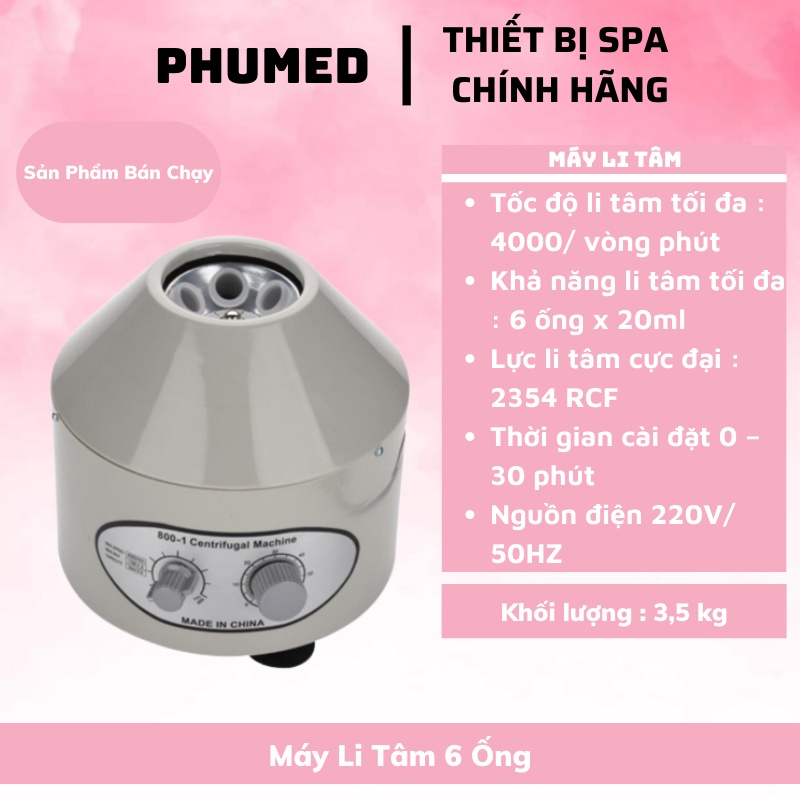 Máy ly tâm 6 ống PRP tách huyết tương hàng chuẩn