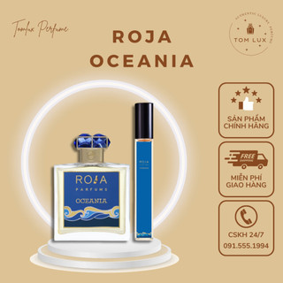 (MẪU THỬ) Nước Hoa Unisex R0ja Parfums Oceania EDP TomLux 10ml