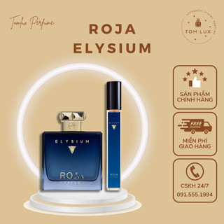 (MẪU THỬ) Nước Hoa Nam R0ja Parfums Elysium EDP TomLux 10ml