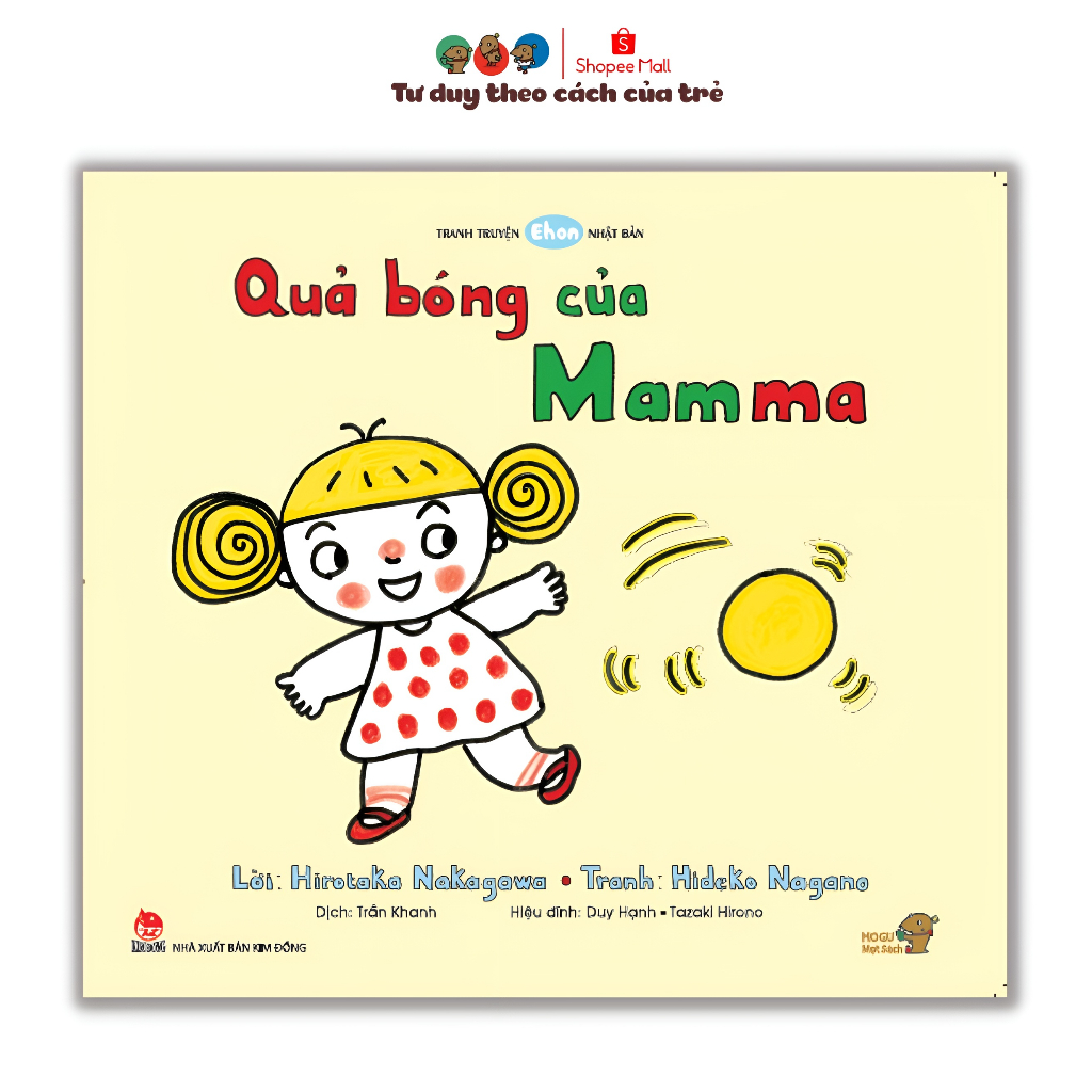 Sách Ehon - Làm quen với sách cho bé 0 2 tuổi - Quả bóng của mamma (Tranh truyện Nhật Bản)