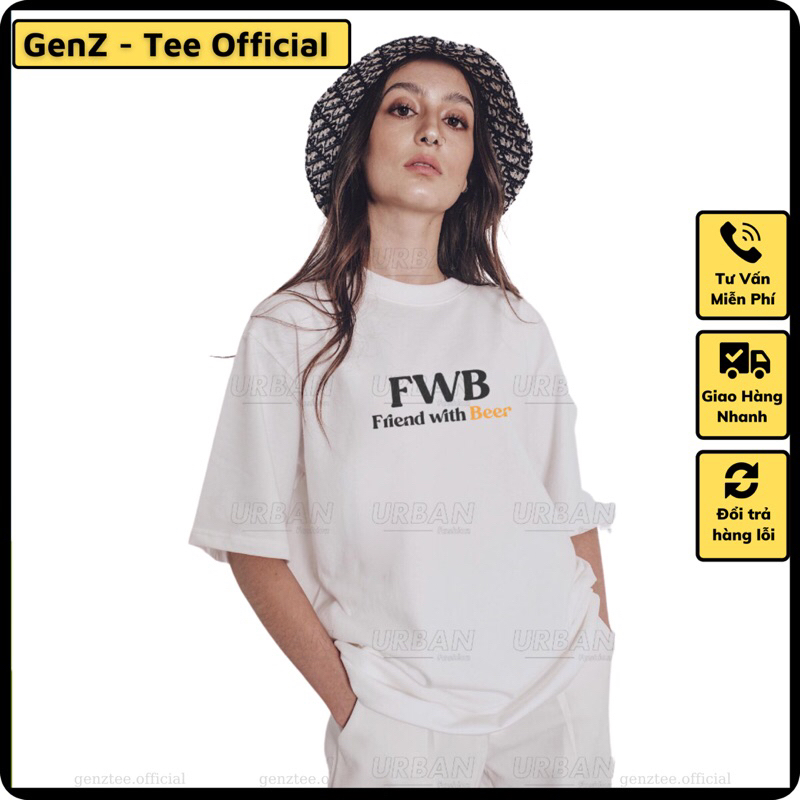 Áo FWB Friend With Beer mặc phong cách trẻ trung, nam nữ mặc form cực đẹp