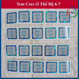 Tem core i3 thế hệ 6 thay tem máy tính - tem laptop