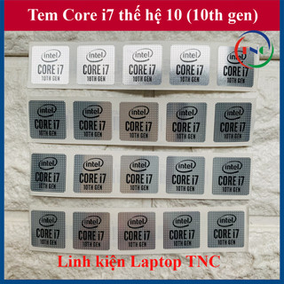 Tem core i7 thế hệ 10 thay tem laptop -máy tính
