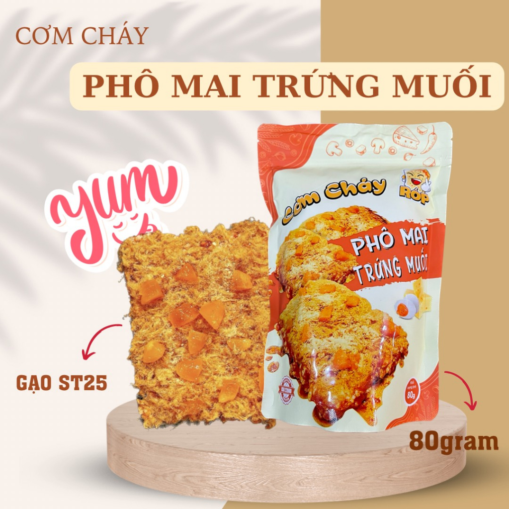 Cơm Cháy Rốp gạo lứt phô mai trứng muối loại 80 gram