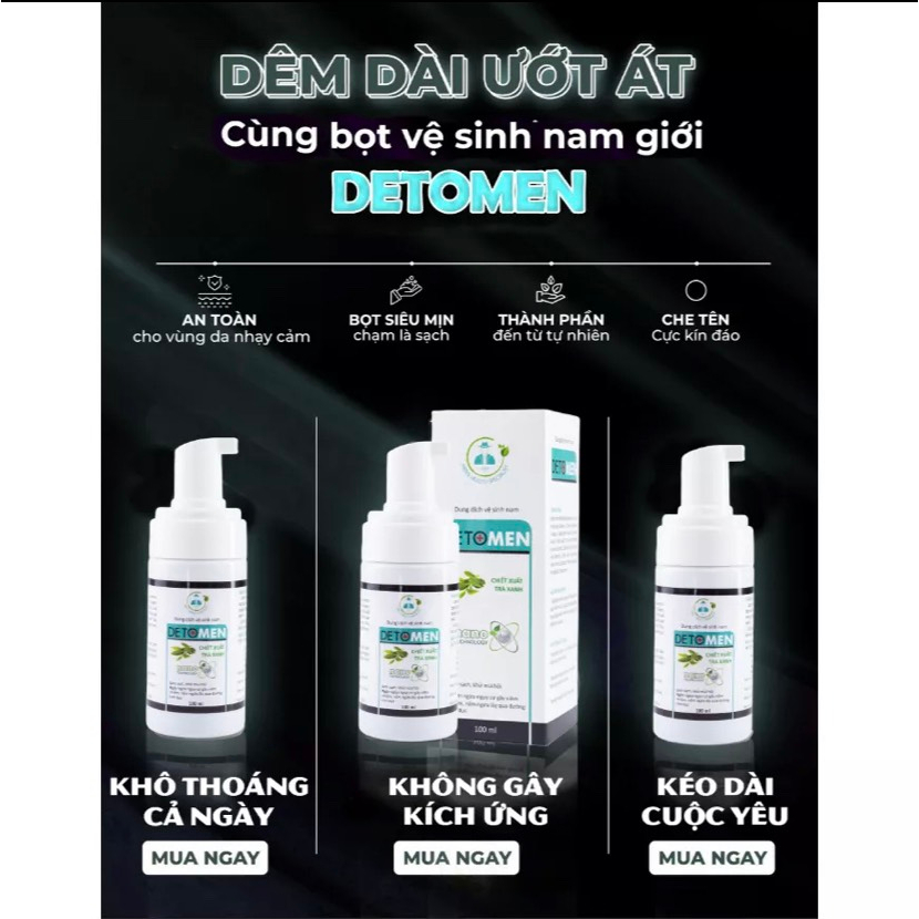 Dung Dịch Vệ Sinh Nam Detomen- Bọt Vệ Sinh Nam Giới DETOMEM CHAI 100ML Thơm Mát Dịu Nhẹ Hàng Chính Hãng che tên khi gửi