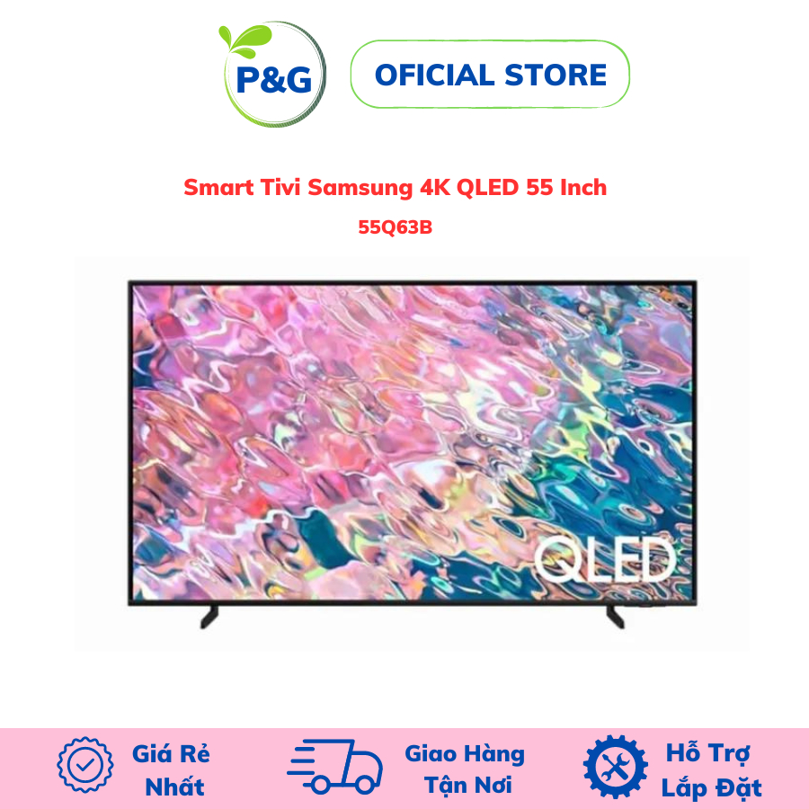 Smart TV Samsung 4K QLED 55 inch 55Q63B chính hãng