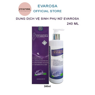 Dung dịch vệ sinh phụ nữ EVAROSA 240ml