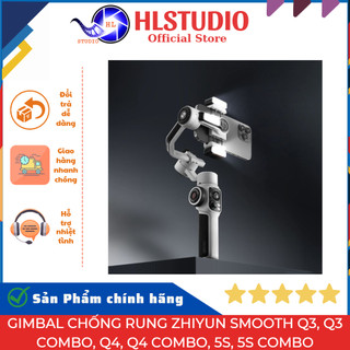 Gimbal chống rung zhiyun smooth q3, q3 combo, q4, q4 combo, 5s, 5s combo hl studio