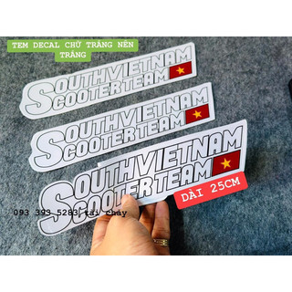 Tem decal dài 25cm chữ trắng nền trắng dán trang trí xe
