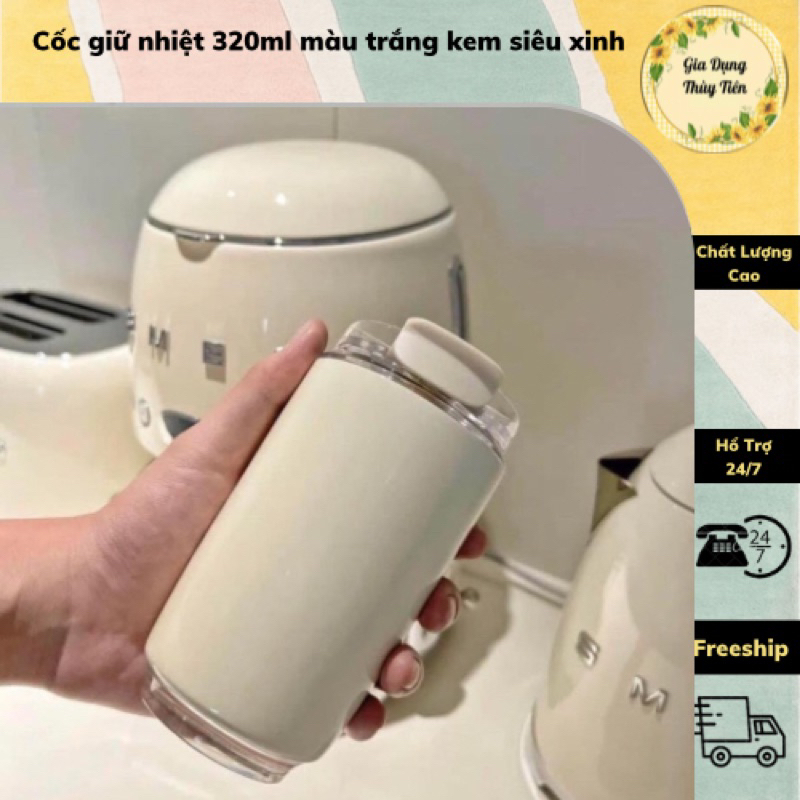 Cốc giữ nhiệt 320ml màu trắng kem siêu xinh