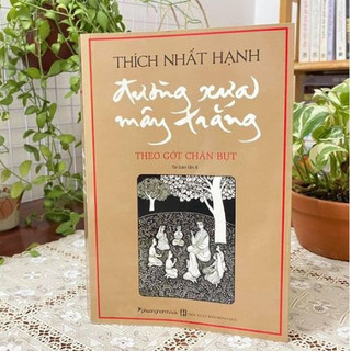 Sách - Đường xưa mây trắng (Thiền sư Thích Nhất Hạnh)