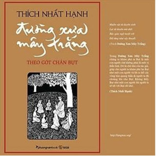 Sách - Đường xưa mây trắng (Thiền sư Thích Nhất Hạnh)