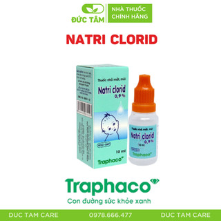Nước nhỏ mắt, mũi Natri Clorid 0.9% Traphaco giảm nghẹt mũi, chảy mũi (10ml)- ĐỨC TÂM CARE [CHÍNH HÃNG]