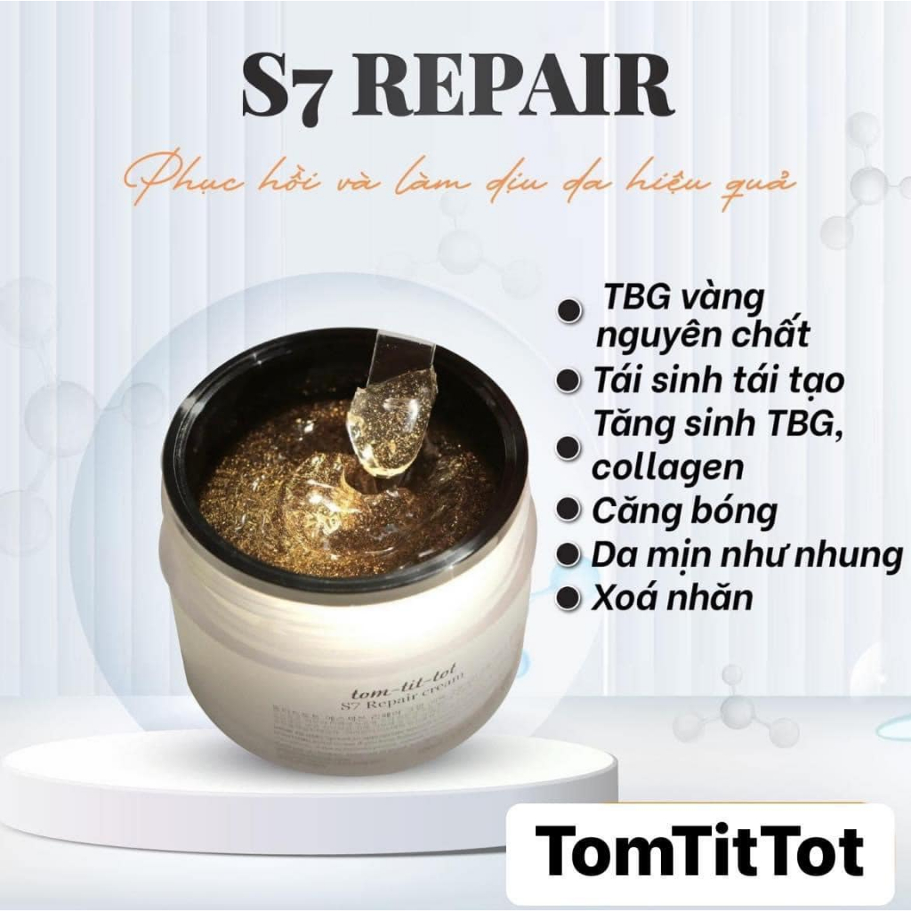 Kem Dưỡng Da Chống Lão Hóa Tom Tit Tot - S7 REPAIR CREAM 100ml