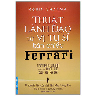 Sách thuật lãnh đạo từ vị tu sĩ bán chiếc ferrari