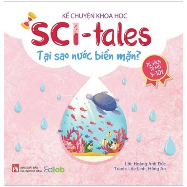 Sách - Sách Tủ Sách Tò Mò 3 - 10Tuổi - Tại Sao Nước Biển Mặn? (NXBPN)