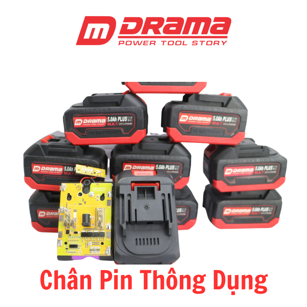 Pin 10 cell DRAMA PLUS 21V 5.0AH Mạch 4 mosfet dung lượng cao 2000amh