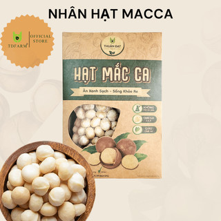 Nhân hạt macca tđfarm 500g - hạt đã sấy chín, tách vỏ