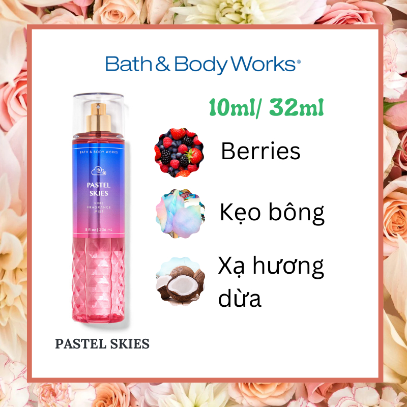 Pastel Skies - Body mist USA Xịt thơm hương nước hoa toàn thân Bath & Body Works - Hương trái cây mix dừa