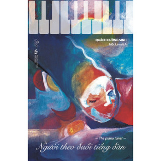 Sách - người theo đuổi tiếng đàn - the piano tuner - quách cường sinh