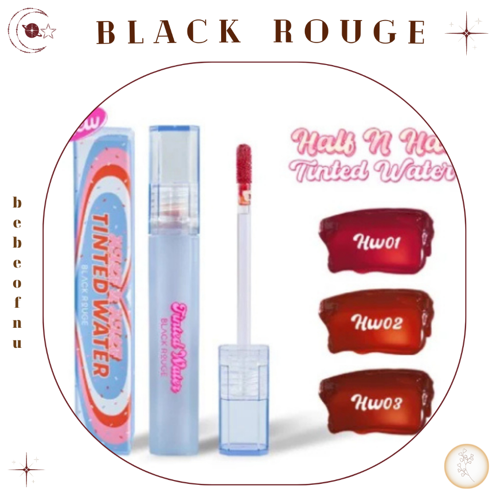 Son bóng Black Rouge Half N Half Tinted Water