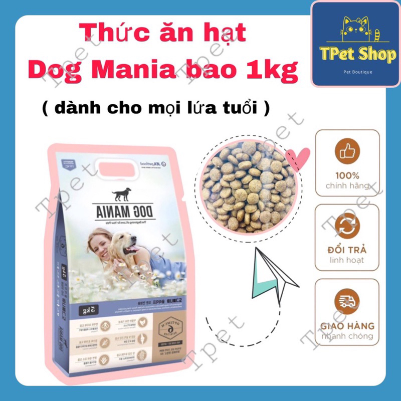 THỨC ĂN HẠT HÀN QUỐC CHO CHÓ MỌI LỨA TUỔI - DOG MANIA
