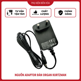 Adaptor nguồn đàn organ Kurtzman K150 / K200 / K250 / K350 chính hãng, chất lượng cao