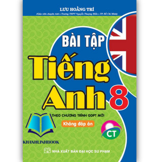 Sách - Bài tập tiếng anh 8 - không đáp án theo chương trình giáo dục phổ thông mới - ( chân trời )