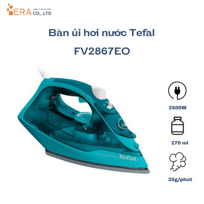 Bàn ủi hơi nước Tefal FV2867E0 - Hàng chính hãng