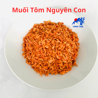 Muối Tôm Nguyên Con Siêu Ngon - Thanh Trúc- (Hủ 500gr)