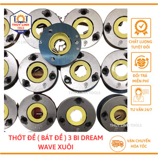 Thớt đề 3 bi, Thớt đề Dream/wave, bát đề 3 bi Dream/Wave THÙY LINH TOOLS