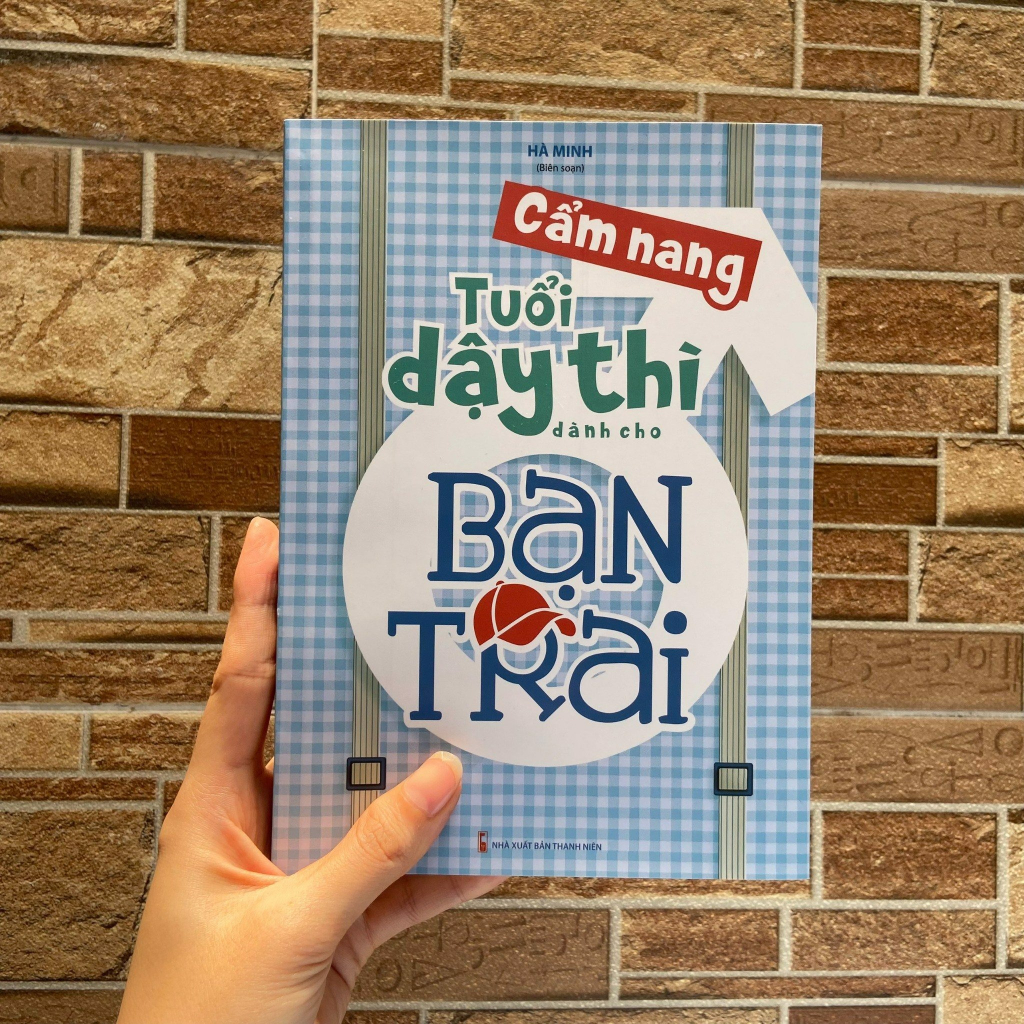 Sách: Cẩm Nang Tuổi Dậy Thì Dành Cho Bạn Trai