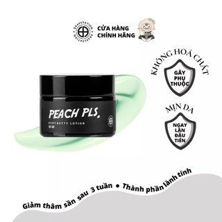 Kem thâm mông, giảm mụn mông, sần vỏ cam, chai sạn ngăn ngừa rạn PEACH PLS 50gr