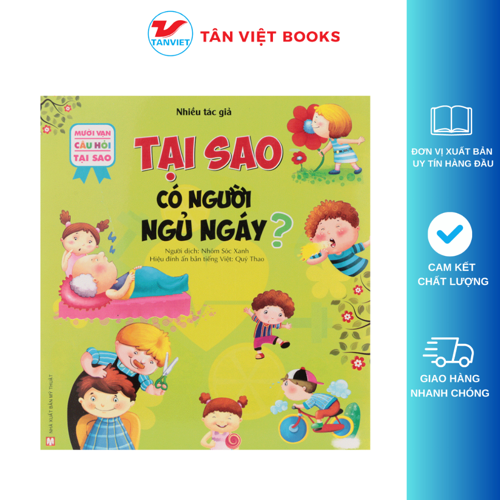 Sách - 10 Vạn Câu Hỏi Tại Sao - Tại Sao Có Người Ngủ Ngáy