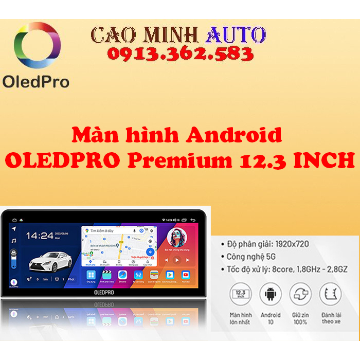 Màn Hình Android OLEDPRO Premium 12.3 inch liền camera 360 Đẳng Cấp, TẶNG VIETMAP S2 BẢN QUYỀN, ram 4GB, RAM+ 32GB ROM C