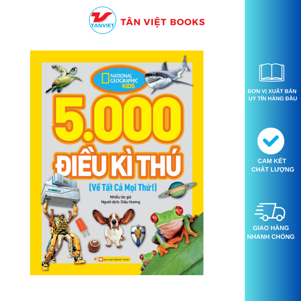 Sách Khám Phá - 5000 Điều Kì Thú (Về Tất Cả Mọi Thứ)