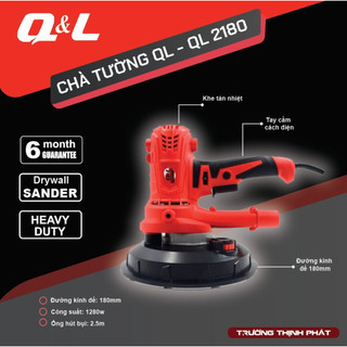 [KHÔNG ĐÈN] Máy Chà Tường Q&L 180mm - QL 2180, Đẹp, Khoẻ Và Bền Bỉ