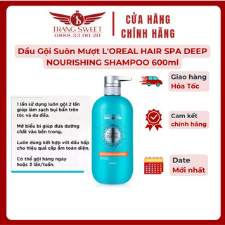 Dầu gội suôn mượt loreal l'oreal hair spa deep nourishing shampoo 600ml
