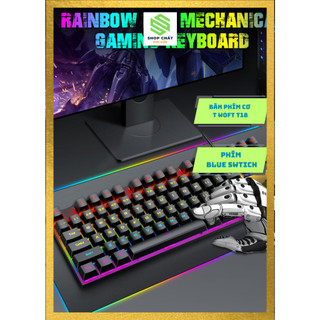 Bàn phím cơ gaming t woft t18, bàn phím chơi game blue switch chính hãng led rgb 87 phím chính hãng phụ kiện shop chất