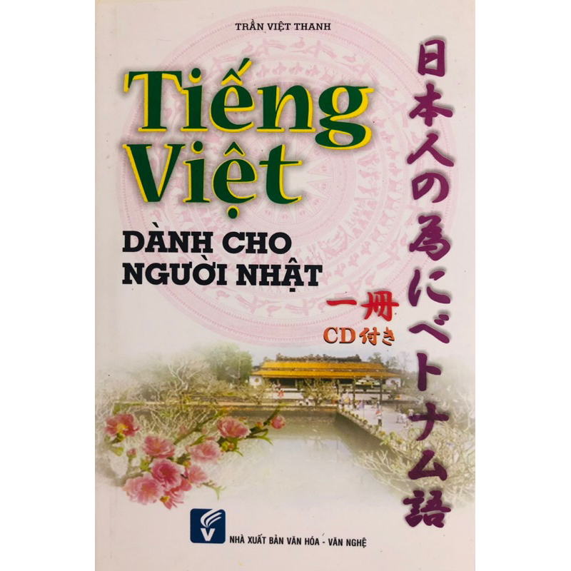 Sách - Tiếng Việt Dành Cho Người Nhật (kèm CD)