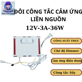 Công tắc cảm biến sấy liền nguồn 12v-3a-36w