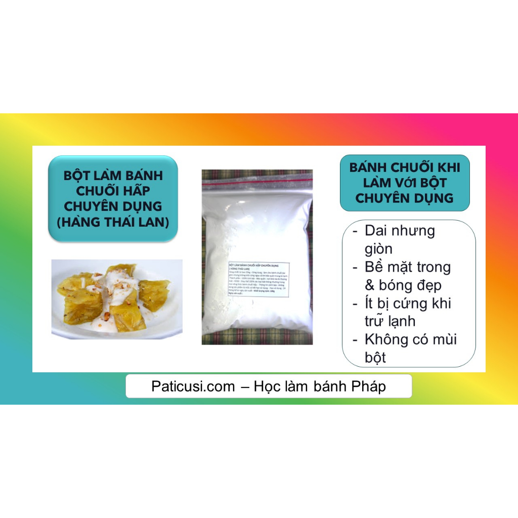BỘT BÁNH CHUỐI HẤP THÁI LAN DAI DẺO GIÒN